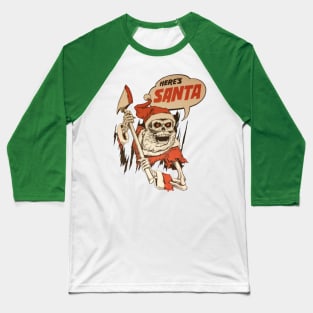 Here'sssss Santa.. Baseball T-Shirt